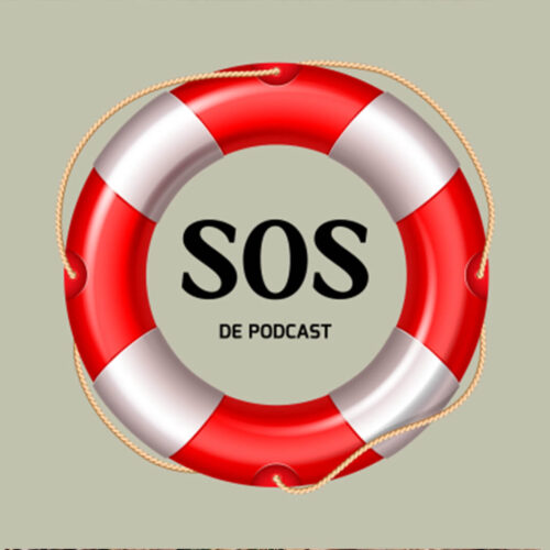 SOS de Podcast